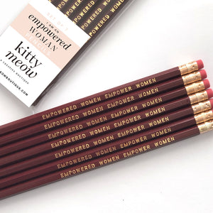 Empowered Women Empower Women Pencils